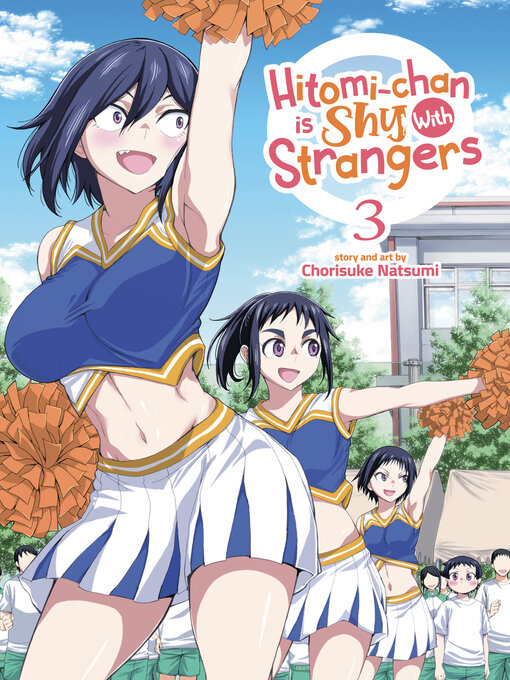 Cover image for Hitomi-chan is Shy With Strangers, Volume 3